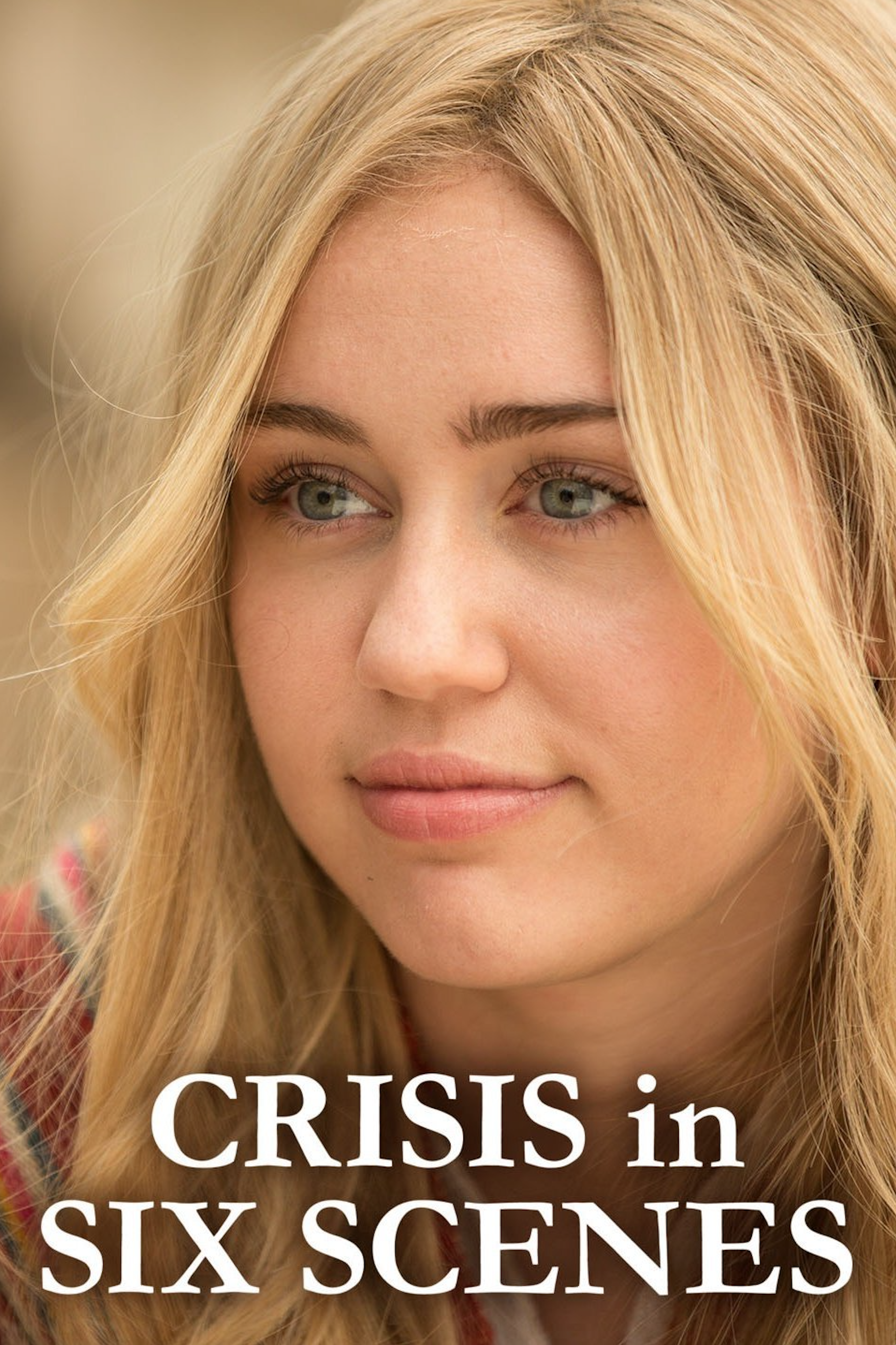 crisis-in-six-scenes-miley-cyrus