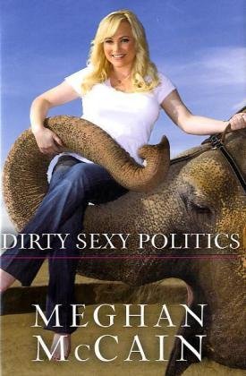 meghan-mccain-dirty-sexy-politics-book-cover